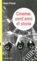 Cinema: cent'anni di storia