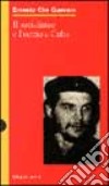 Il socialismo e l'uomo a Cuba libro