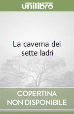 La caverna dei sette ladri libro