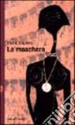 La maschera libro