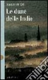 Le dune delle Indie libro