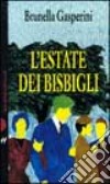 L'estate dei bisbigli libro