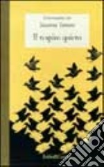 Il respiro quieto. Conversazione con Susanna Tamaro libro