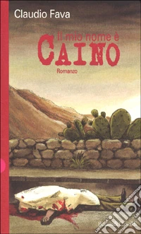 Il mio nome è Caino libro