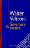 Governare da Sinistra libro