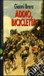 Addio, bicicletta libro