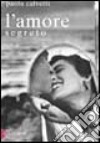 L'amore segreto libro