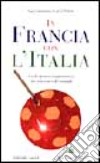 In Francia con l'Italia libro