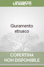 Giuramento etrusco libro