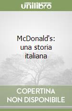 McDonald's: una storia italiana libro