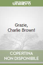 Grazie, Charlie Brown! libro