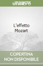 L'effetto Mozart libro