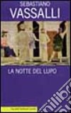 La notte del lupo libro