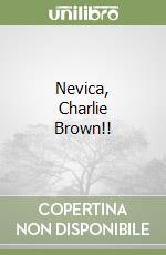 Nevica, Charlie Brown!! libro