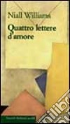 Quattro lettere d'amore libro