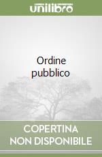 Ordine pubblico libro