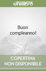 Buon compleanno!