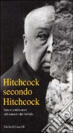 Hitchcock secondo Hitchcock