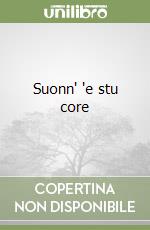 Suonn' 'e stu core