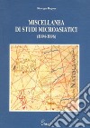 Miscellanea di studi microasiatici (1994-1996) libro di Ragone Giuseppe