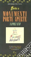 Guida a «Monumenti porte aperte Napoli sud» libro