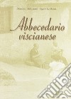 Abbecedario viscianese libro