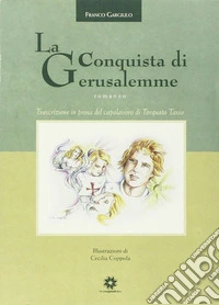 La conquista di Gerusalemme libro