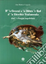 D' 'a Genesi a 'o libbro 'e Rut d'o Vicchio Tistamento. Dint a lengua napoletana libro