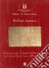 Stabiae romana. La prosopografia e la documentazione epigrafica. Iscrizioni lapidarie e bronzee, bolli laterizi e sigilli libro