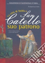 La città di Stabia e San Catello suo patrono libro