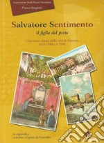 Dalvatore Sentimento. Il figlio del prete