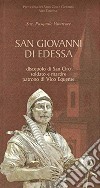 San Giovanni di Edessa libro di Vanacore Pasquale