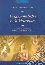 'O nomme bello r''a madonna libro