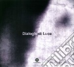 Dialoghi di luce libro