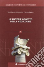 Le materie oggetto della mediazione libro