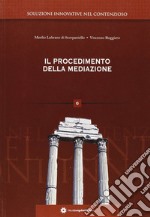 Il procedimento della mediazione libro