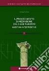 Il procedimento della mediazione del D.lgs n.28/2010 questioni interpretative libro di La Rosa Giuseppe