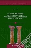 La nuova mediazione civile e commerciale. Uno sguardo alle principali novità legislative libro di La Rosa Giuseppe