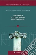 Lineamenti di conciliazione professionale