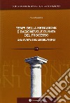 Tempi della mediazione e ragionevole durata del processo. Una svista del legslatore? libro di Spadafora Nicola