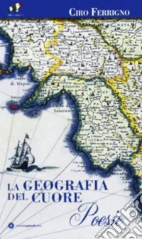 La geografia del cuore libro