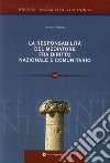 La responsabilità del mediatore nelle controversie civili e suggestioni di diritto comunitario libro di Maratea Lorenzo