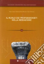 Il ruolo dei professionisti nella mediazione