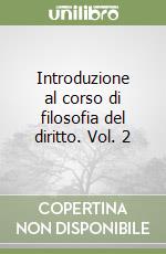 Introduzione al corso di filosofia del diritto. Vol. 2 libro