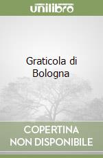 Graticola di Bologna libro