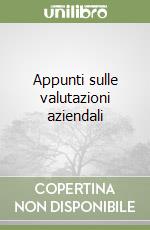 Appunti sulle valutazioni aziendali libro