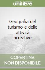 Geografia del turismo e delle attività ricreative