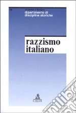 Studi sul razzismo italiano libro