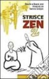 Strisce zen. Vol. 2: Storie e koan zen libro