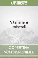 Vitamine e minerali